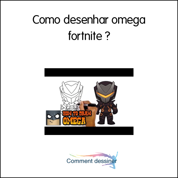 Como desenhar omega fortnite